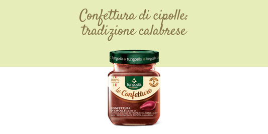Confettura di cipolle: un classico della tradizione calabrese